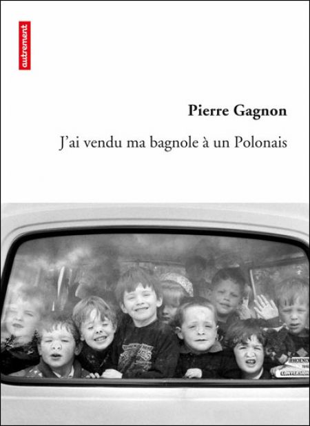 J'ai vendu ma bagnole à un Polonais J'ai vendu ma bagnole à un Polonais