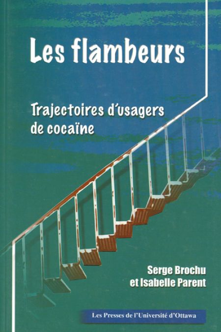 Les flambeurs trajectoires d usagers de cocaine Les flambeurs trajectoires d usagers de cocaine