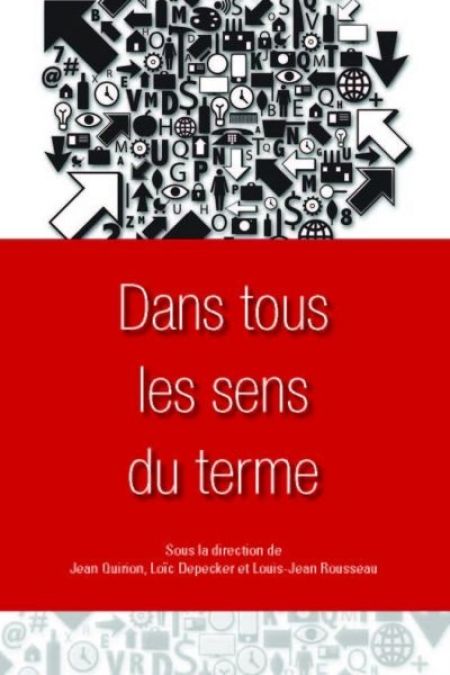 Dans tous les sens du terme Dans tous les sens du terme