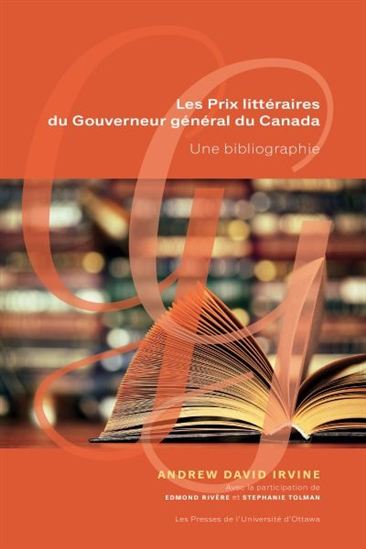 Les prix littéraires du Gouverneur général du Canada Les prix littéraires du Gouverneur général du Canada