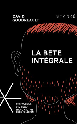 La bête intégrale La bête intégrale