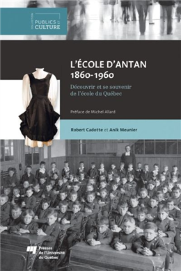 L'Ecole d'antan 1860-1960 L'Ecole d'antan 1860-1960
