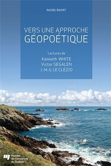 Vers une approche géopoétique Vers une approche géopoétique