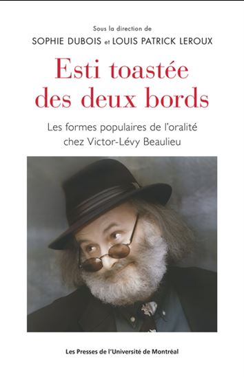 Esti toastée des deux bords. Les formes populaires de l'oral Esti toastée des deux bords. Les formes populaires de l'oral