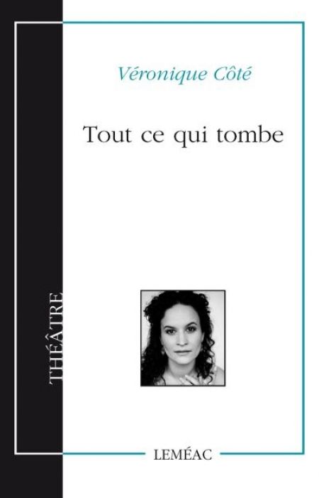 Tout ce qui tombe Tout ce qui tombe