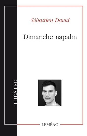 Dimanche napalm Dimanche napalm