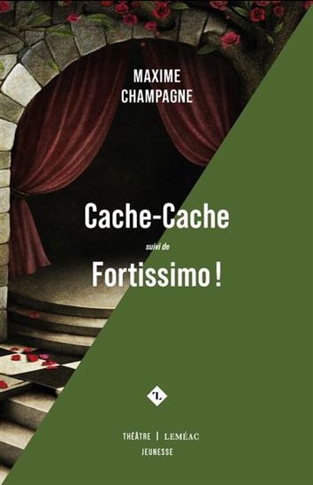 Cache-cache, suivi de Fortissimo ! Cache-cache, suivi de Fortissimo !