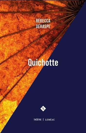 Quichotte Quichotte