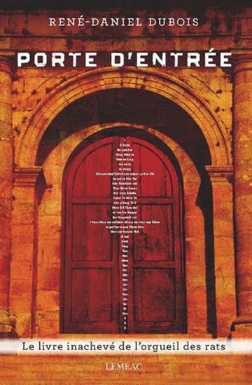 Le livre inachevé de l'orgueil des rats v 01 Porte d'en Le livre inachevé de l'orgueil des rats v 01 Porte d'en