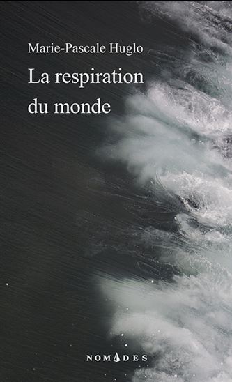 La respiration du monde (poche) La respiration du monde (poche)
