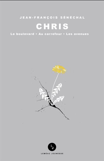 Chris. Le boulevard / Au carrefour / Les avenues Chris. Le boulevard / Au carrefour / Les avenues