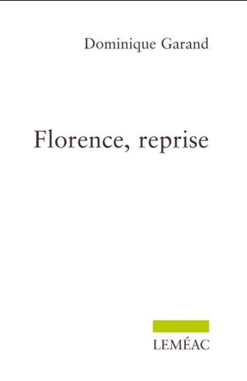Florence, reprise Florence, reprise