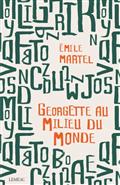 Georgette au milieu du monde Georgette au milieu du monde