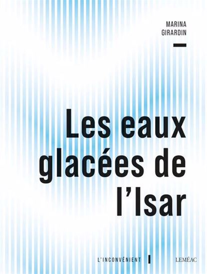 Les eaux glacées de l'Isar Les eaux glacées de l'Isar