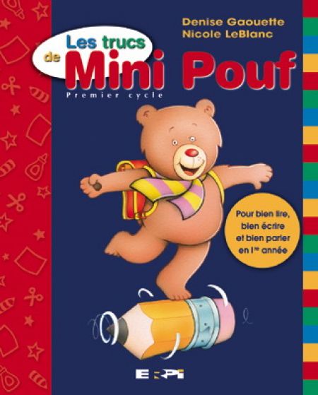 Les Trucs de Mini Pouf v 01 Pour bien lire, bien écrire et bien p Les Trucs de Mini Pouf v 01 Pour bien lire, bien écrire et bien p
