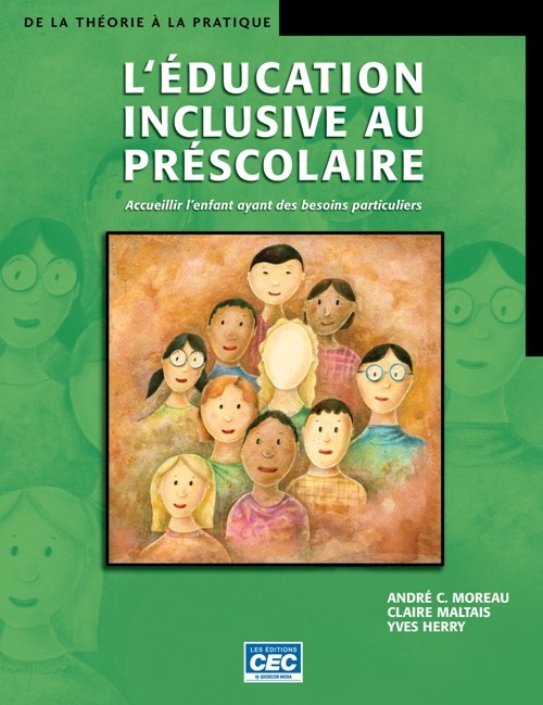 L'éducation inclusive au préscolaire L'éducation inclusive au préscolaire
