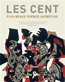 Les cent plus beaux poèmes québécois Les cent plus beaux poèmes québécois