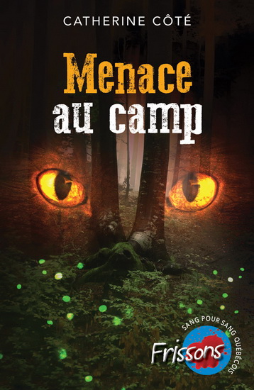Menace au camp Menace au camp