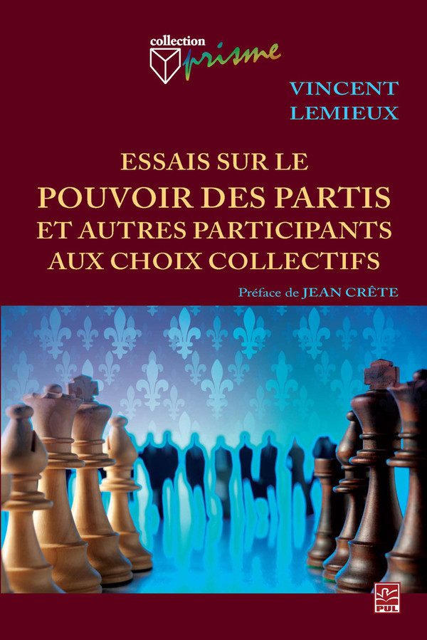 Essais sur le pouvoir des partis et autres participants aux Essais sur le pouvoir des partis et autres participants aux
