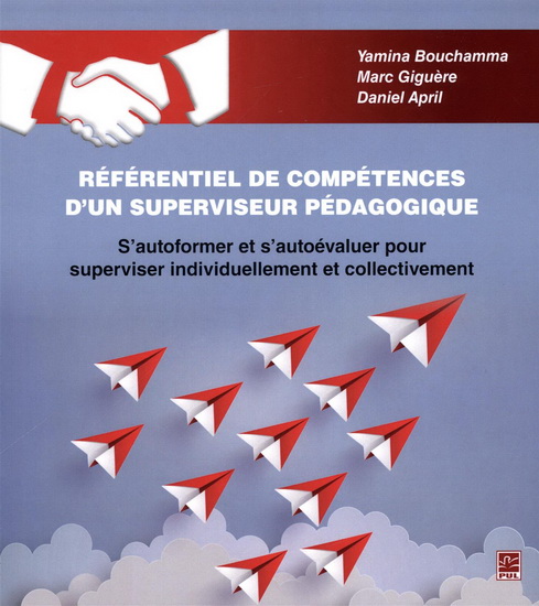 Référentiel de compétence d'un superviseur pédagogique Référentiel de compétence d'un superviseur pédagogique