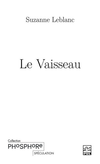 Le vaisseau Le vaisseau