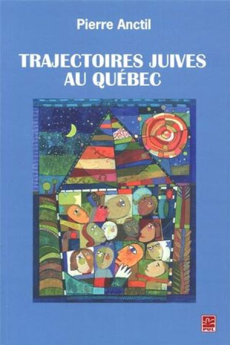 Trajectoires juives au Québec Trajectoires juives au Québec