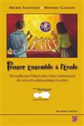 Penser ensemble à l'école. Des outils pour l'observatio Penser ensemble à l'école. Des outils pour l'observatio