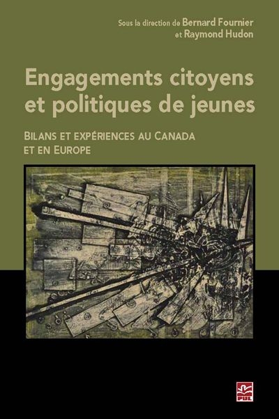 Engagements citoyens et politiques de jeunes Engagements citoyens et politiques de jeunes