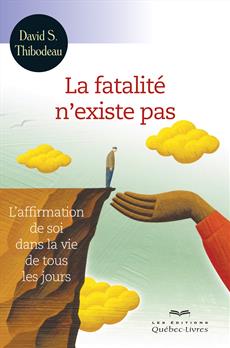 La fatalité n'existe pas 4ème édition La fatalité n'existe pas 4ème édition