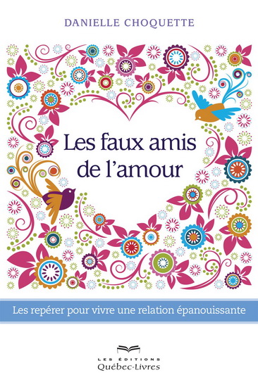 Les faux amis de l'amour Les faux amis de l'amour