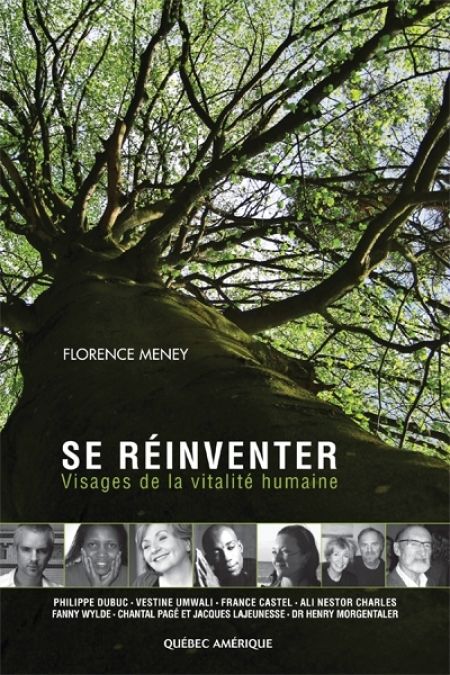 Se réinventer : visages de la vitalité humaine Se réinventer : visages de la vitalité humaine
