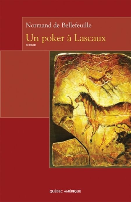 Un poker à Lascaux Un poker à Lascaux