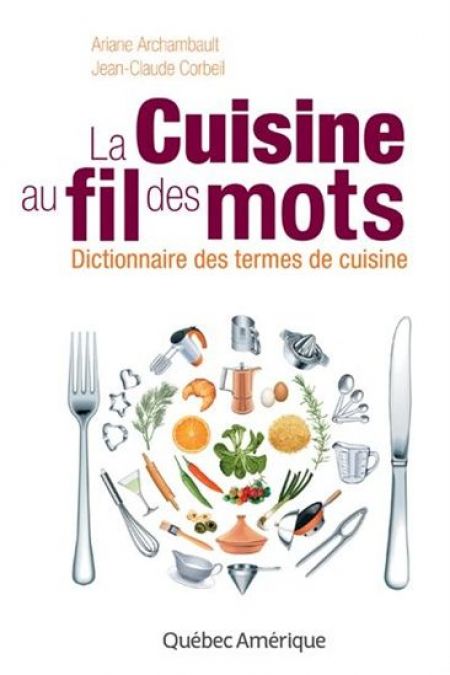 La Cuisine au fil des mots La Cuisine au fil des mots