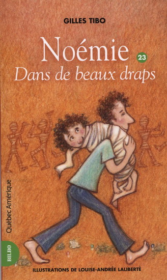 Noémie v. 23, Dans de beaux draps Noémie v. 23, Dans de beaux draps
