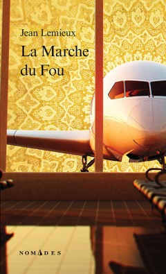 La marche du fou La marche du fou