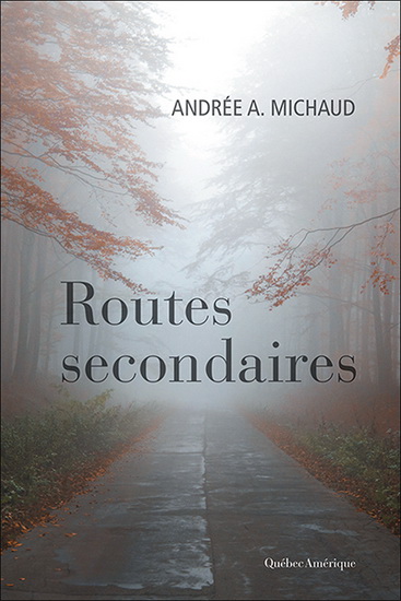 Routes secondaires Routes secondaires