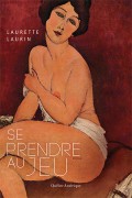 Se prendre au jeu Se prendre au jeu