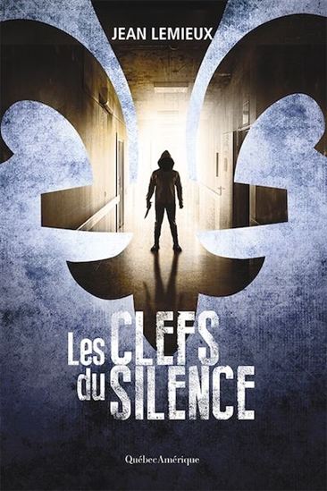 Les Clefs du silence Les Clefs du silence