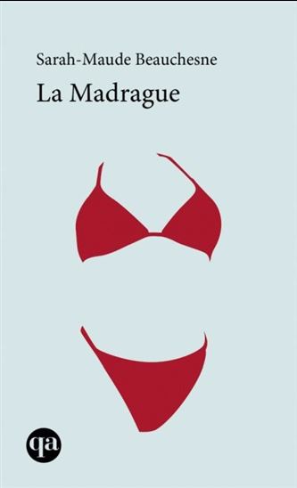 La madrague La madrague