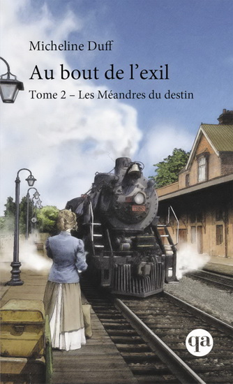 Au bout de l'exil t 02 Les méandres du destin Au bout de l'exil t 02 Les méandres du destin