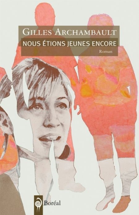 Nous étions jeunes encore Nous étions jeunes encore