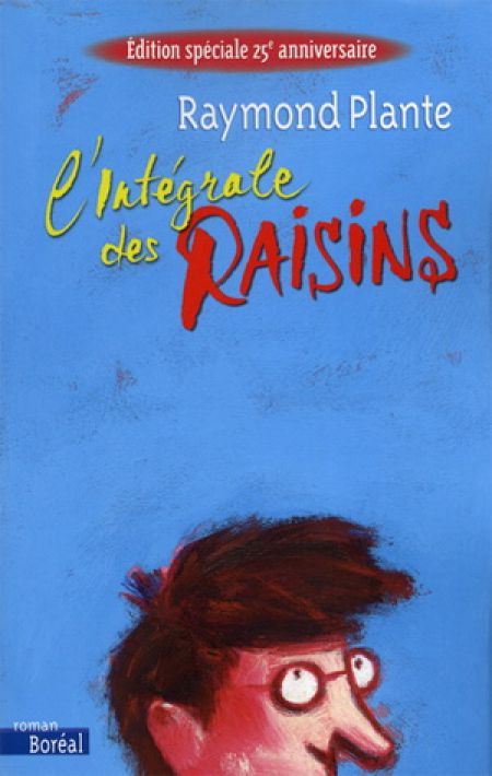 L'Intégrale des raisins L'Intégrale des raisins