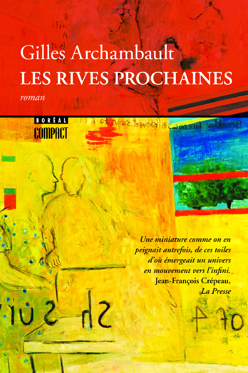 Les Rives prochaines Les Rives prochaines