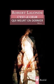 C'est le coeur qui meurt en dernier C'est le coeur qui meurt en dernier