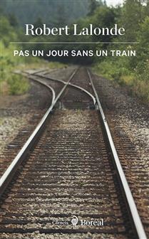 Pas un jour sans un train Pas un jour sans un train