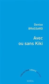 Avec ou sans Kiki Avec ou sans Kiki