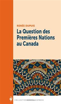 La question des Premières Nations au Canada La question des Premières Nations au Canada