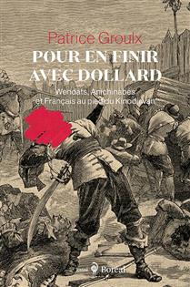 Pour en finir avec Dollard. Wendats, Anichinabes et Français au Pour en finir avec Dollard. Wendats, Anichinabes et Français au