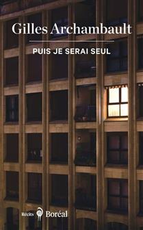 Puis je serai seul Puis je serai seul