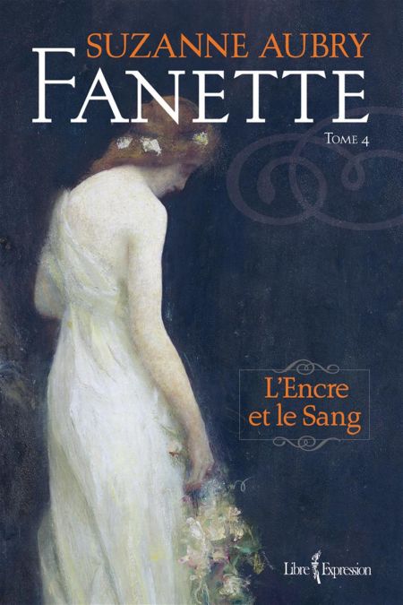 Fanette v 04 L'encre et le sang Fanette v 04 L'encre et le sang